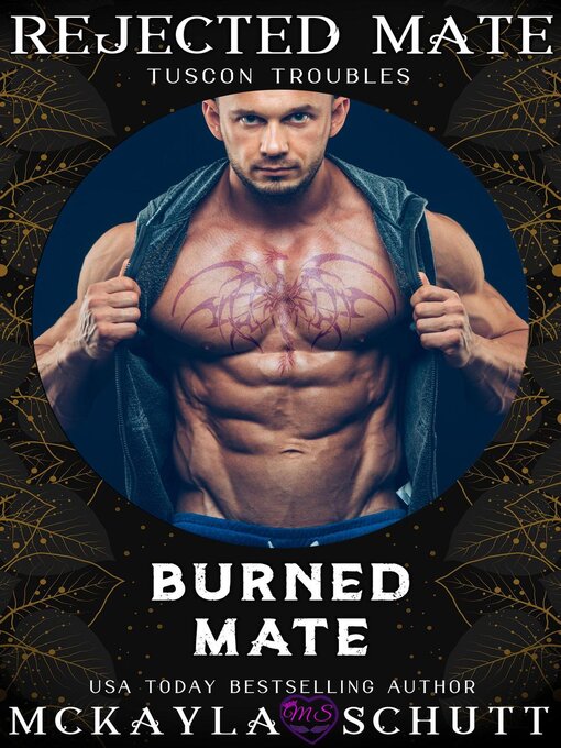 Title details for Burned Mate by McKayla Schutt - Available